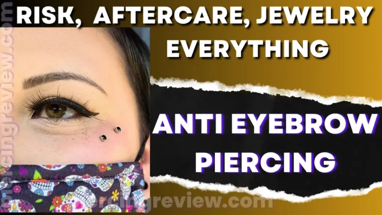 Anti Eyebrow Piercing: Risk, 5 Aftercare Tips, Jewelry, Faqs