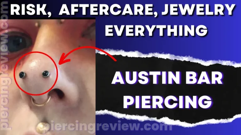 Austin Bar Piercing: Risk, 5 Aftercare Tips, Jewelry, Faqs
